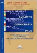 Formazione in scambio Italia/Kosovo per uno sviluppo in partnership