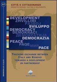 Training exchange between Italy and Kosovo towards a development in partnership