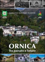 Ornica tra passato e futuro