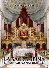 La sacra spina di San Giovanni Bianco