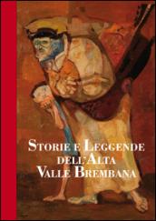 Storie e leggende dell'alta valle Brembana