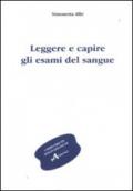 Leggere e capire gli esami del sangue