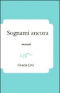 Sognami ancora