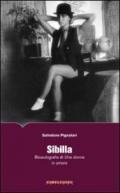 Sibilla. Bioautografia di una donna in amore