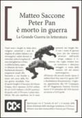 Peter Pan è morto in guerra. La grande guerra in letteratura