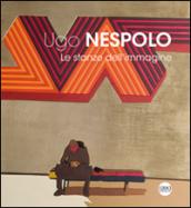 Ugo Nespolo. Le stanze dell'immagine