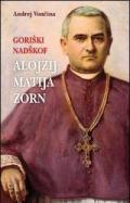 Goriaki nadakof alojzij matija zorn