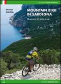 Mountain bike in Sardegna. 70 percorsi nel centro e nel sud