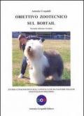 Obiettivo zootecnico sul bobtail. Studio cinognostico sull'antico cane da pastore inglese