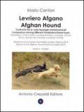 Levriero afgano. Confronto tra le varie tipologie morfofunzionali-Afghan hound. Comparison among different morphofuncional types