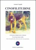 Cinofilitudine. Antologia pubblicistica (1990-2015). 25 anni di giornalismo cinofilo