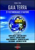 Gaia terra. 21 testimonianze d'autore