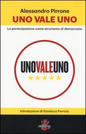 Uno vale uno. La partecipazione come strumento di democrazia