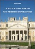 La riviera del Brenta nel periodo napoleonico. Territorio, persone, istituzioni dalla caduta della Repubblica di Venezia ai primi anni del regno Lombardo-Veneto...