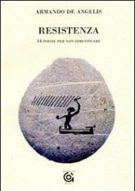 Resistenza. 14 poesie per non dimenticare