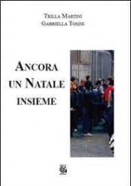 Ancora un Natale insieme