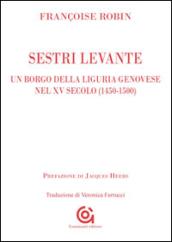 Sestri Levante, un borgo della Liguria genovese nel XV secolo (1450-1500)