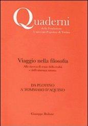 Viaggio nella filosofia. Da Plotino a Tommaso d'Aquino