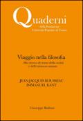 Viaggio nella filosofia. Jean-Jacques Rousseau, Immanuel Kant