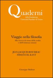 Viaggio nella filosofia. Jean-Jacques Rousseau, Immanuel Kant