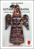 Gutan... razda. Compendio di morfosintassi storico comparativa della lingua gotica per tavole sinottiche