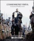 L'ossessione visiva. Il cinema di Ridley Scott