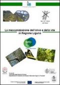 La meccanizzazione dell'olivo e della vite in regione Liguria