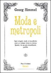 Moda e Metropoli