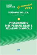 Procedimento disciplinare, reati e relazioni sindacali. Personale enti locali. Con aggiornamento online