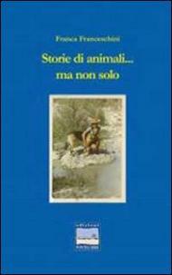 Storie di animali e non solo