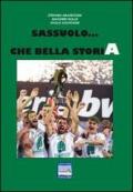 Sassuolo... che bella storia