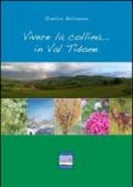 Vivere la collina in Val Tidone