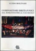 Compositori britannici dal romanticismo al XXI secolo