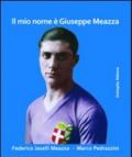 Il mio nome è Giuseppe Meazza