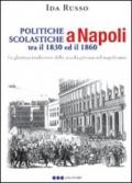 Politiche scolastiche a Napoli tra il 1830 ed il 1860