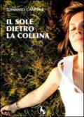 Il sole dietro la collina