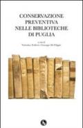 Conservazione preventiva nelle biblioteche di Puglia