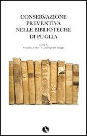 Conservazione preventiva nelle biblioteche di Puglia