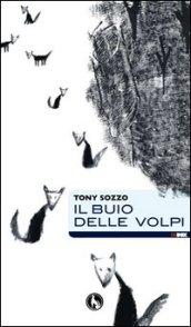 Il buio delle volpi