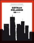 Gotham polaroid