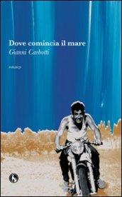 Dove comincia il mare