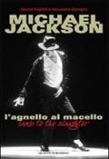 Michael Jackson. L'agnello al macello