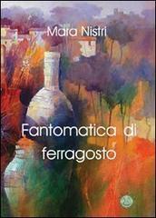 Fantomatica di ferragosto