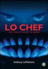 Lo chef. Una storia di carne e di amore