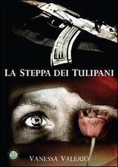 La steppa dei tulipani