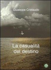 La casualità del destino