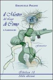 Il mostro del lago di Como. Il lariosauro