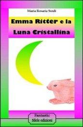 Emma Ritter e la luna cristallina