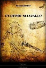 L' ultimo sciacallo