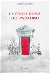 La porta rossa del paradiso